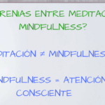 Diferencias Entre Mindfulness Y Meditacion